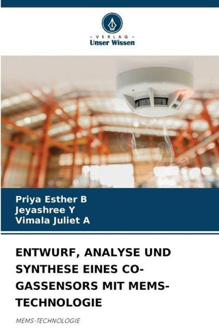 ENTWURF, ANALYSE UND SYNTHESE EINES CO-GASSENSORS MIT MEMS-TECHNOLOGIE