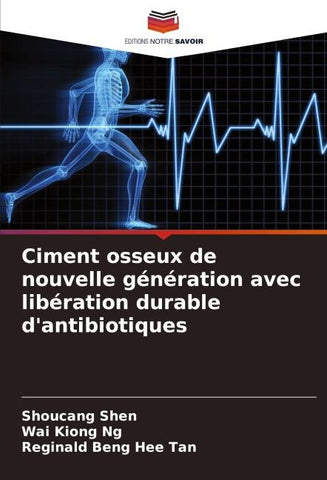 Ciment osseux de nouvelle génération avec libération durable d'antibiotiques