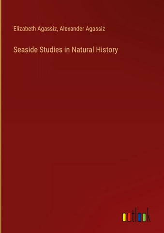 Seaside Studies in Natural History