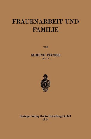 Frauenarbeit und Familie