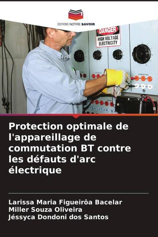 Protection optimale de l'appareillage de commutation BT contre les défauts d'arc électrique