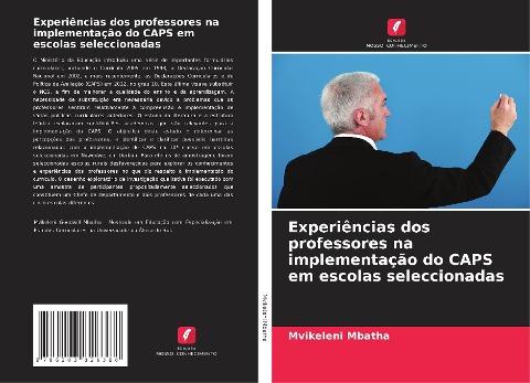Experiências dos professores na implementação do CAPS em escolas seleccionadas