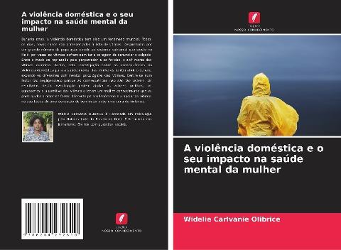 A violência doméstica e o seu impacto na saúde mental da mulher
