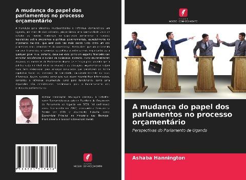 A mudança do papel dos parlamentos no processo orçamentário