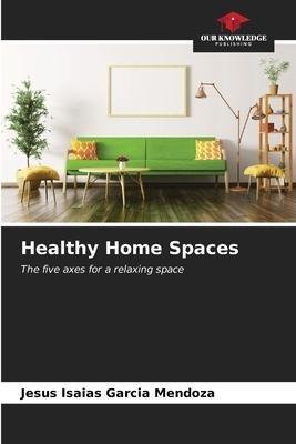 Healthy Home Spaces