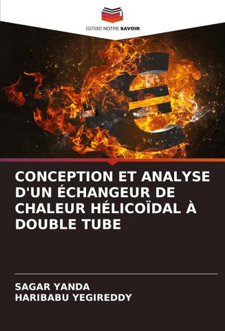 CONCEPTION ET ANALYSE D'UN ÉCHANGEUR DE CHALEUR HÉLICOÏDAL À DOUBLE TUBE