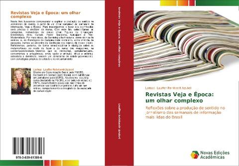 Revistas Veja e Época:   um olhar complexo