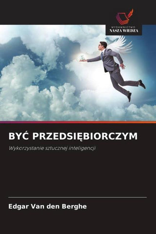 BY¿ PRZEDSI¿BIORCZYM