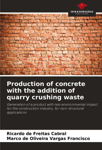 Production of concrete with the addition of quarry crushing waste