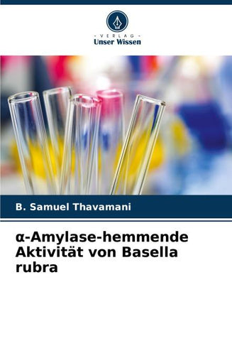 ¿-Amylase-hemmende Aktivität von Basella rubra