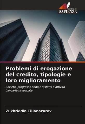 Problemi di erogazione del credito, tipologie e loro miglioramento