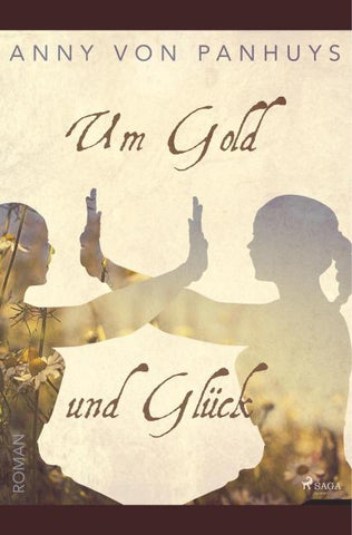 Um Gold und Glück