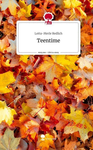 Teentime. Life is a Story - story.one
