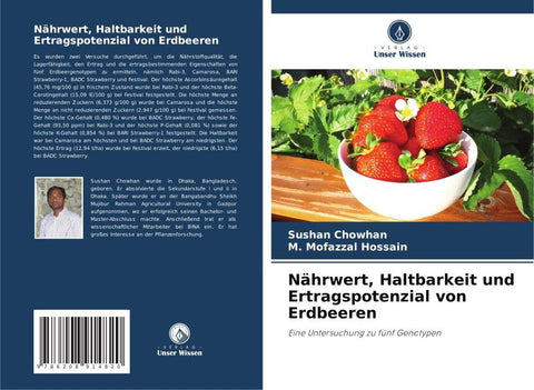 Nährwert, Haltbarkeit und Ertragspotenzial von Erdbeeren