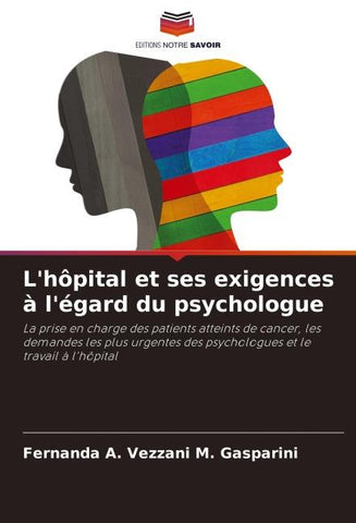 L'hôpital et ses exigences à l'égard du psychologue