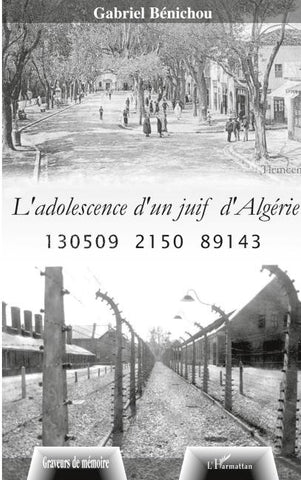L'adolescence d'un juif d'Algérie