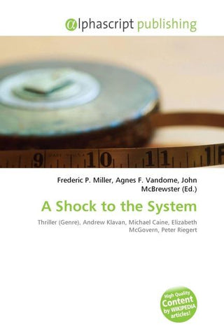 A Shock to the System