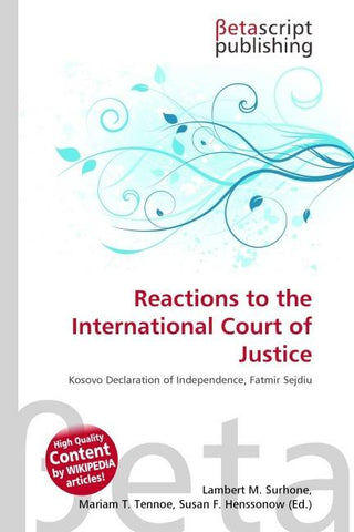 Reactions to the International Court of Justice