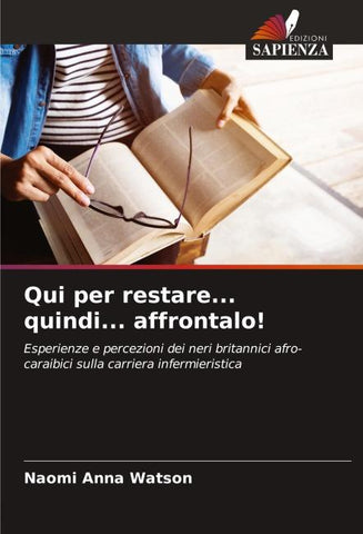 Qui per restare... quindi... affrontalo!
