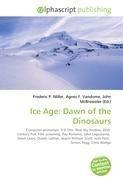 Ice Age: Dawn of the Dinosaurs
