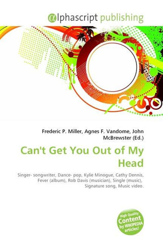 Can't Get You Out of My Head