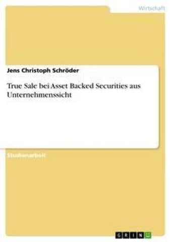 True Sale bei Asset Backed Securities aus Unternehmenssicht