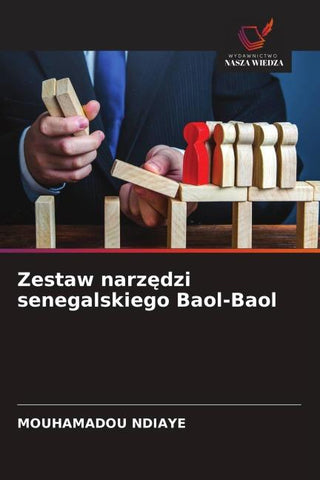 Zestaw narz¿dzi senegalskiego Baol-Baol