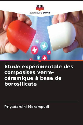 Étude expérimentale des composites verre-céramique à base de borosilicate