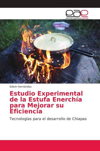 Estudio Experimental de la Estufa Enerchía para Mejorar su Eficiencia