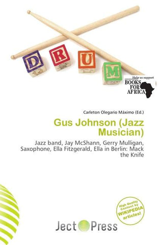 Gus Johnson (Jazz Musician)