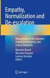 Empathy, Normalization and De-escalation