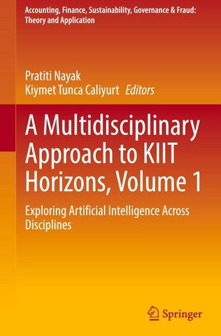 A Multidisciplinary Approach to KIIT Horizons, Volume 1