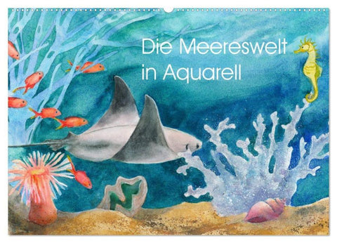 Die Meereswelt in Aquarell (Wandkalender 2026 DIN A2 quer), CALVENDO Monatskalender