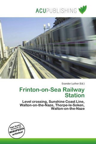 Frinton-on-Sea Railway Station