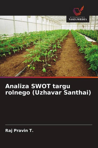 Analiza SWOT targu rolnego (Uzhavar Santhai)