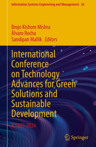 International Conference on Technology Advances for Green Solutions and Sustainable Development