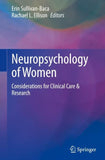 Neuropsychology of Women