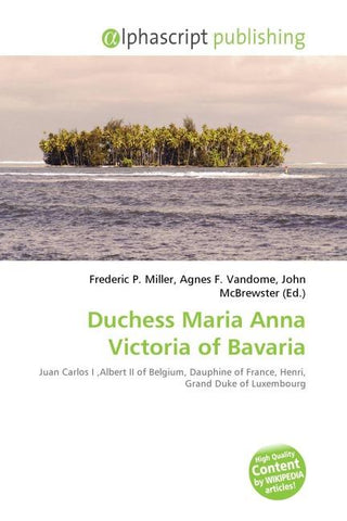 Duchess Maria Anna Victoria of Bavaria