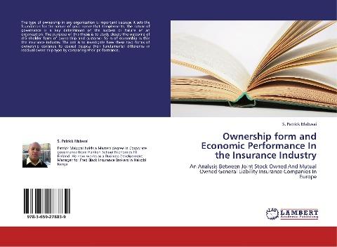 Ownership form and Economic Performance In the Insurance Industry