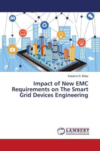 Impact of New EMC Requirements on The Smart Grid Devices Engineering