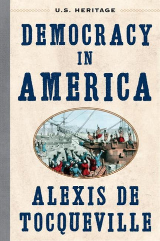 Democracy in America (U.S. Heritage)