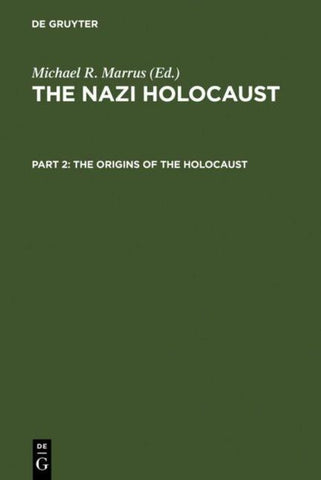 The Origins of the Holocaust