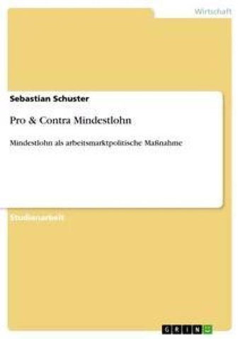 Pro & Contra Mindestlohn