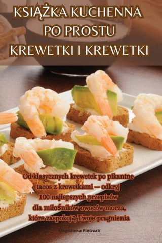 KSI¿¿KA KUCHENNA PO PROSTU KREWETKI I KREWETKI