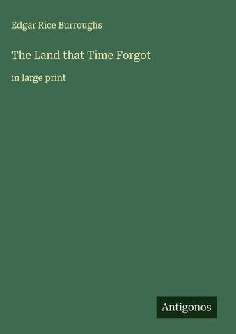 The Land that Time Forgot