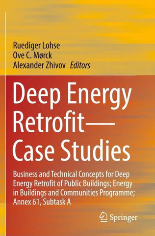 Deep Energy Retrofit—Case Studies