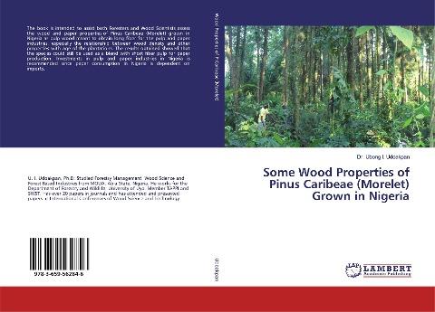 Some Wood Properties of Pinus Caribeae (Morelet) Grown in Nigeria