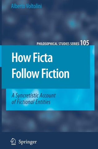 How Ficta Follow Fiction