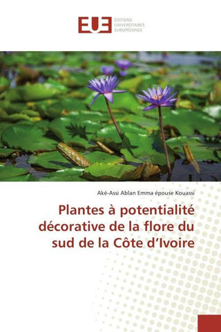 Plantes à potentialité décorative de la flore du sud de la Côte d'Ivoire