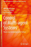 Control of Multi-agent Systems